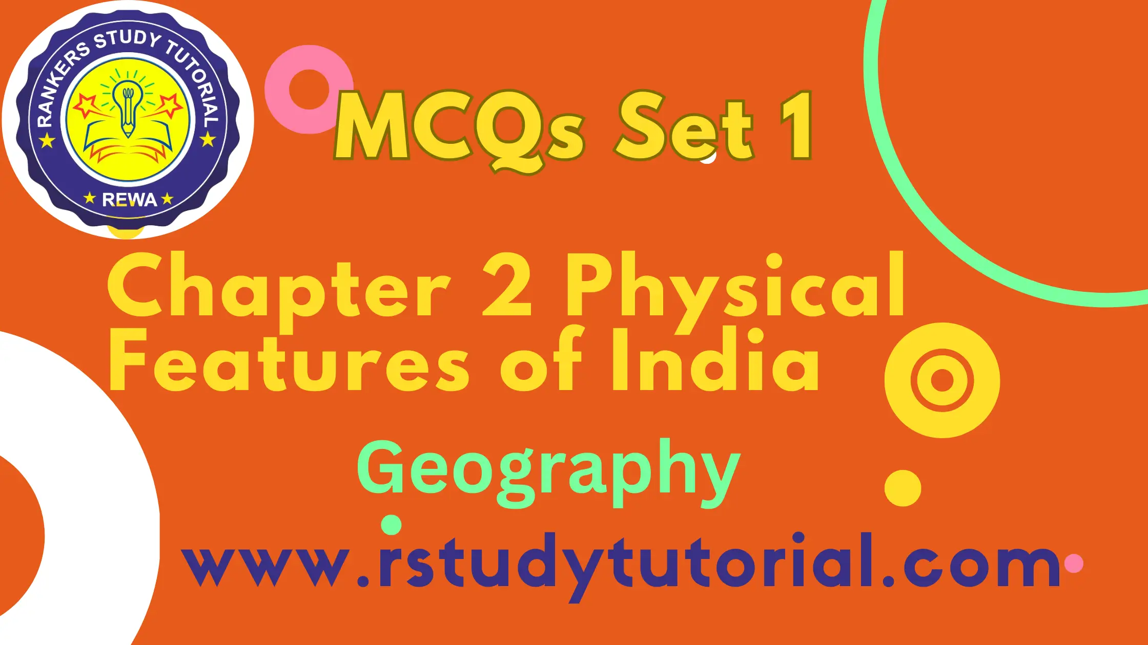 MCQs Geography Chapter Physical Features of India Set 1